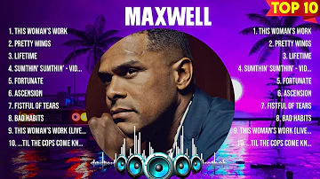 Maxwell Greatest Hits 2024 - Pop Music Mix - Top 10 Hits Of All Time