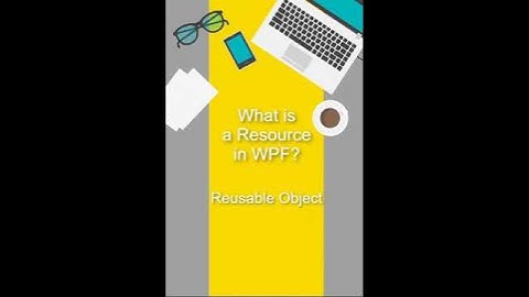 What is a Resource in WPF? | WPF Interview Question Explained