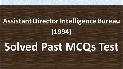 AD  IB Solved Past paper 1995|FPSC Solved MCQs Test| Assistant Director| AD FIA