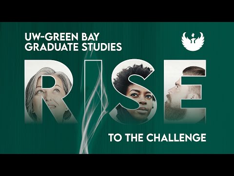 Rise to the Challenge: UW-Green Bay Graduate Studies