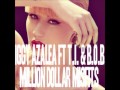 Iggy Azalea ft TI & B.o.B - Million Dollar Misfits (Producer: Bei Maejor)