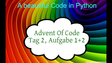 Python Tutorial deutsch, Advent of Code 2018, Tag 2, Aufgabe 1 + 2