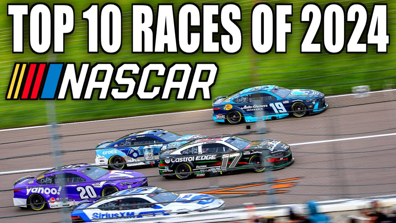 Top 10 NASCAR Races of 2024 - YouTube