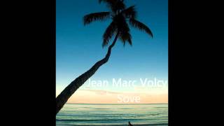 Video thumbnail of "Jean Marc Volcy-Sove"
