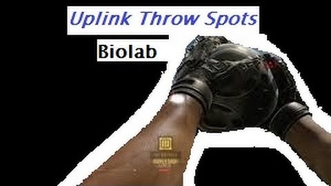 Uplink Throw Spots - Biolab