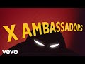 X Ambassadors - Theater Of War (Official Audio)