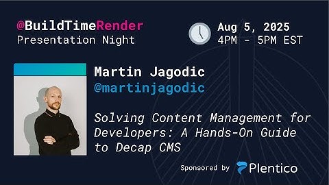 Solving Content Management for Developers: A Hands-On Guide to Decap CMS with Martin Jagodic