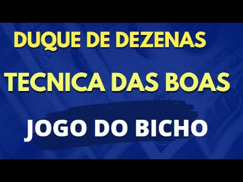 Qual duque de dezenas que mais sai no jogo do bicho? Confira aqui