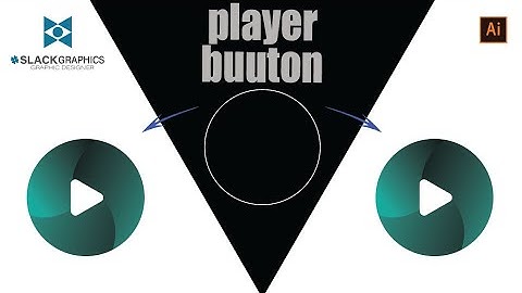How to create play button logo design in Adobe illustrator CC Tutorial | # SLACK GRAPHICS