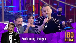 Serdar Ortaç - Padişah