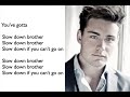 Douwe Bob -  Slow Down (with lyrics)