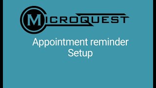 Appt Reminder Setup