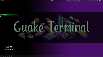 #Guake Terminal