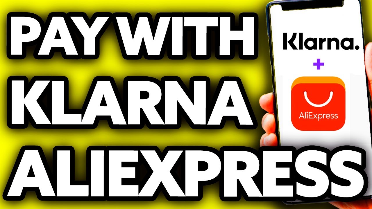How To Pay With Klarna on Aliexpress (Very EASY!) YouTube