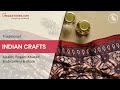 The rich and diverse traditional arts of Kutch | Handicrafts of India by Megastores.com