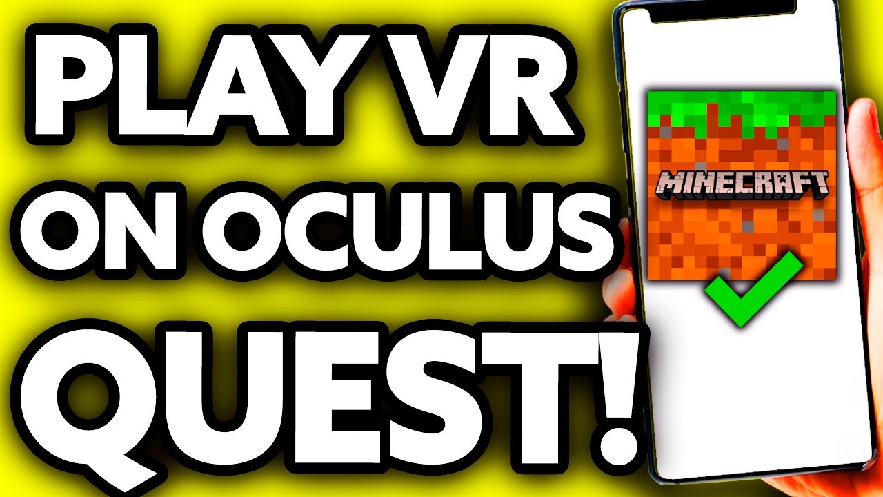 how-to-play-minecraft-vr-on-oculus-quest-2-without-pc-youtube