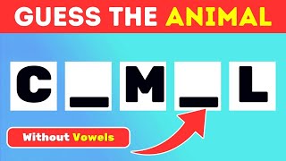 🐾 Guess the Animal by the Missing Vowel 🅰️🦓