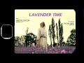 Lavender time  juin 2020