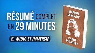 Résumé immersif : Manon Lescaut - Abbé Prévost