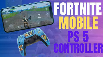 How To Play Fortnite Mobile With A PS5 Controller Like A PRO (iPhone & Android)