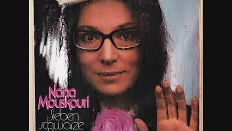 Nana Mouskouri: Der Wind in den Haaren  (Llegó con tres heridas)