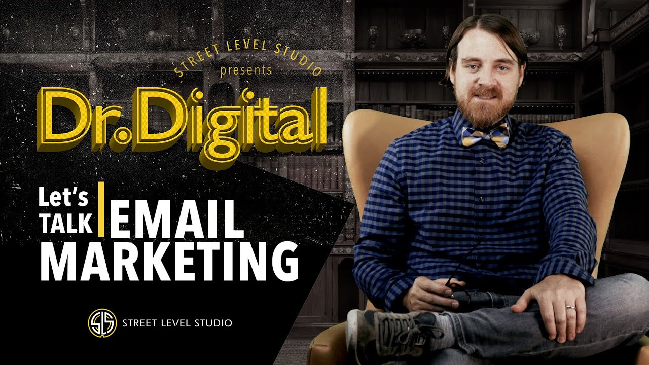 Dr. Digital Talking Email Marketing