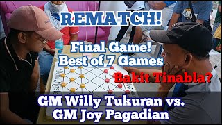 Game 7| Grandmaster Willy Tukuran vs. Joy Pagadian| THE BATTLE OF GRANDMASTERS| REMATCH
