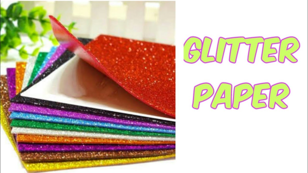 GLITTER PAPER