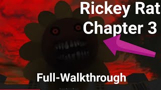 Rickey Rat Chapter 3 | Full-Walkthrough | (w/Random_Boxey/ItzcoolwithKing)