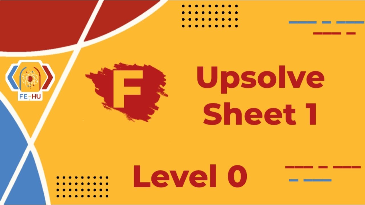 F. Domino Piling | Level 0 2025 - Upsolve Sheet 1 | Data Types ...