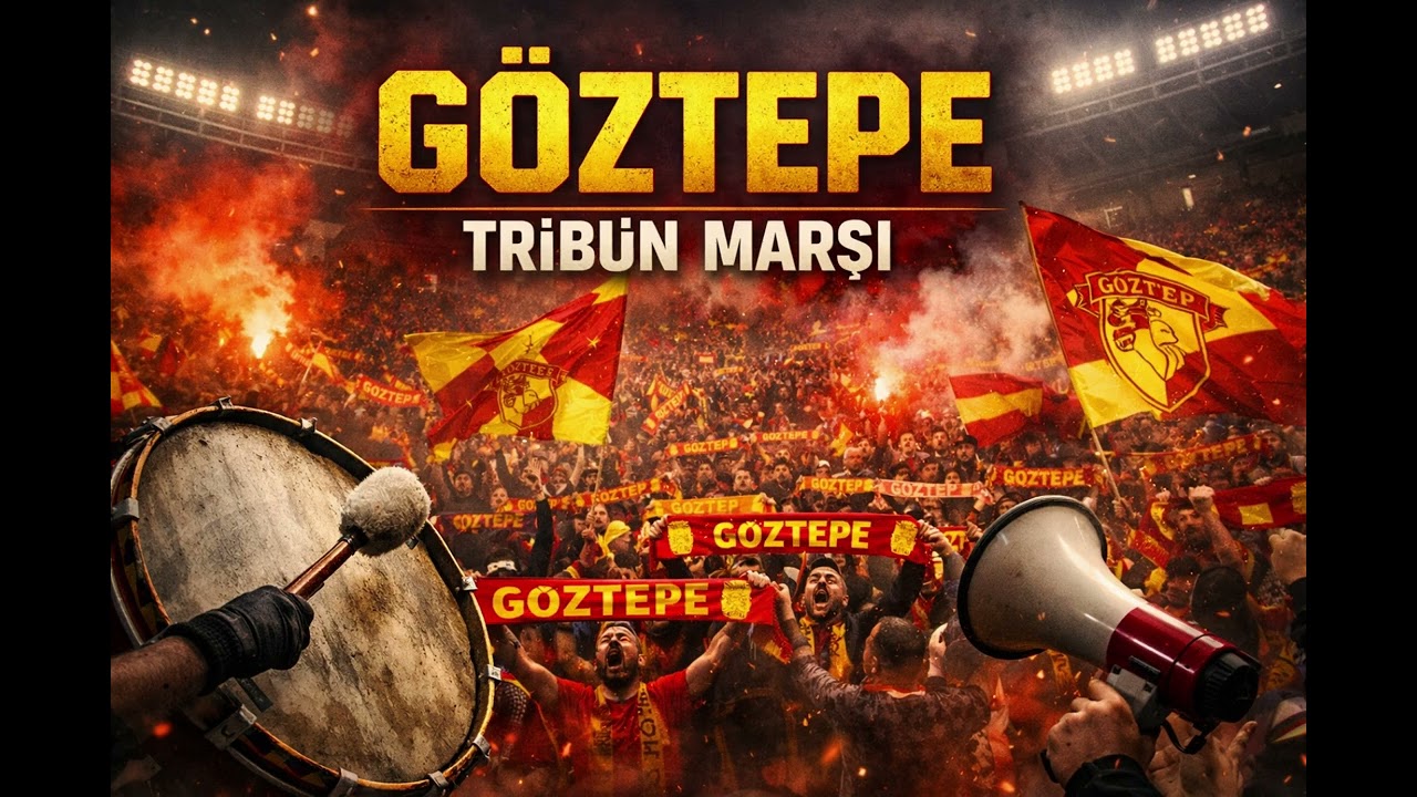 1925’ten Bugüne Bir İsyan | GÖZTEPE MARŞI 2026 !