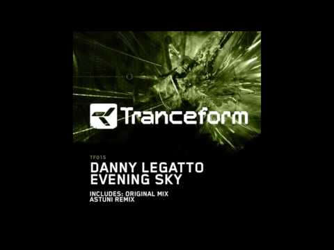 Danny Legatto - Evening Sky (Astuni Re-lift)