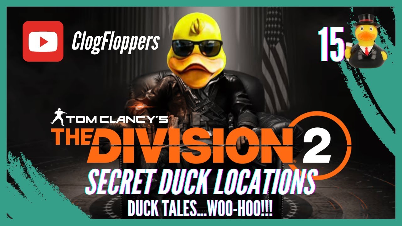 The Division 2 | Secret Duck Locations