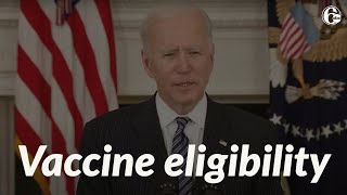 President Biden discusses moving US COVID-19 vaccine eligibility date to April 19 | WATCH LIVE