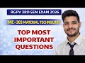 Material Technology ME-303 Top Most Important Questions 🔥 | RGPV Exam Strategy