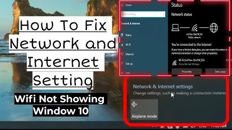 Change Setting Such as Making a Connection Metered Windows 10 | WIFI Not Showing In Windows 10
