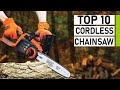 Top 10 Best Electric Cordless Chainsaws