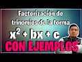 FACTORIZACIÓN DE TRINOMIOS de la forma x2+bx +c