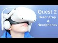 How To Install Oculus Quest 2 Head Strap With Builtin Headphones