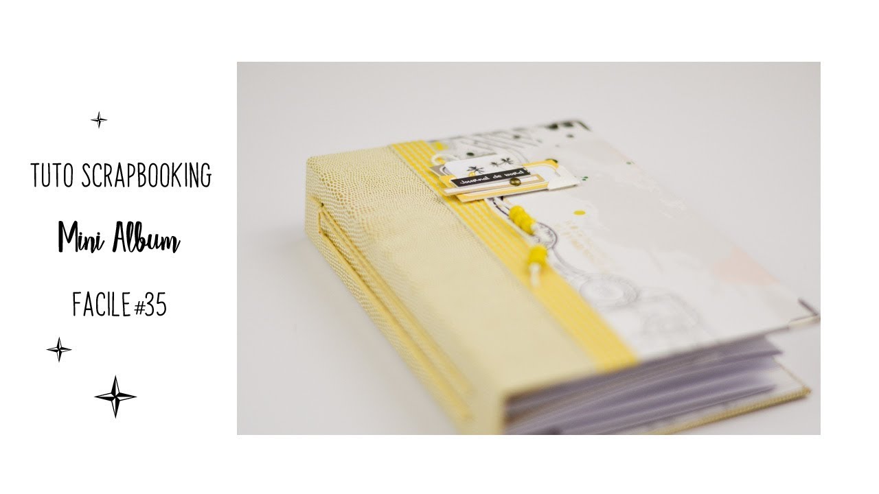 TUTO SCRAPBOOKING MINI ALBUM FACILE #35 (J'ouvre ma boutique)