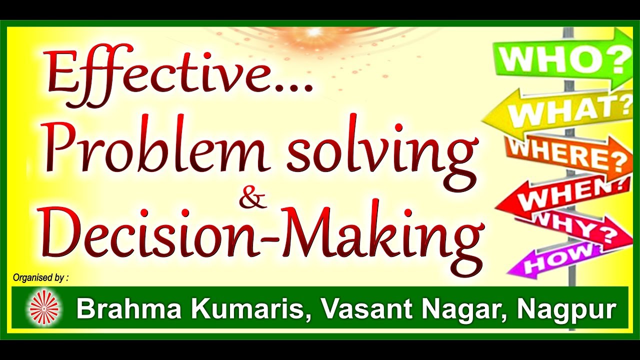 definition of effective decision making and problem solving