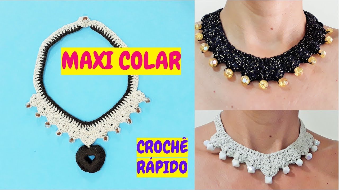 COMO FAZER MAXI COLAR CROCHÊ RÁPIDO