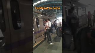 Faridabad to Noida daily travel #travalingstatus #tranding #faridabad #shorts #viral