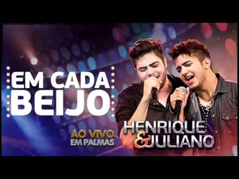 Henrique e Juliano-Em Cada Beijo