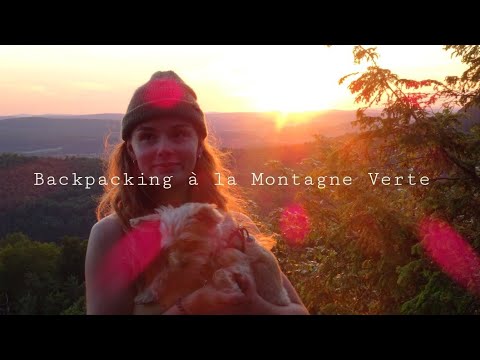 Notre première expérience backpacking l ? Montagnes verte Mont-Tremblant