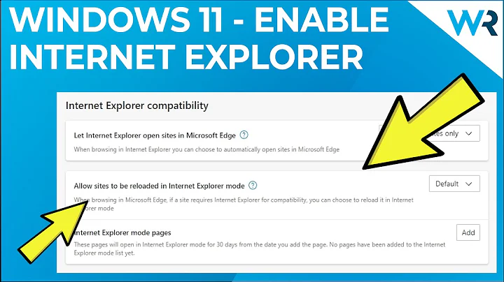 Enable Internet Explorer on Windows 11 - Compatibility Mode [2024] - DayDayNews