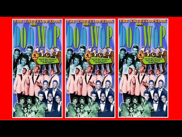 Encyclopedia of Doo Wop - Volume 1 - CD 3 - 25 songs - original