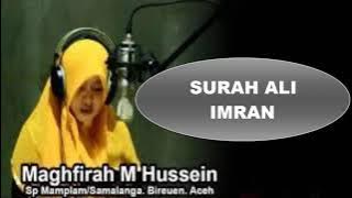Maghfirah M Hussein   Surah ALI IMRAN