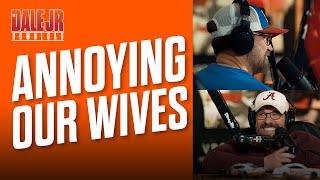 How Do Y'all Annoy Your Spouse? | Dale Jr. Download