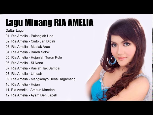 Lagu Minang Terbaru Ria Amelia - Pulanglah Uda - Full Album Lagu Pilihan Terbaik class=